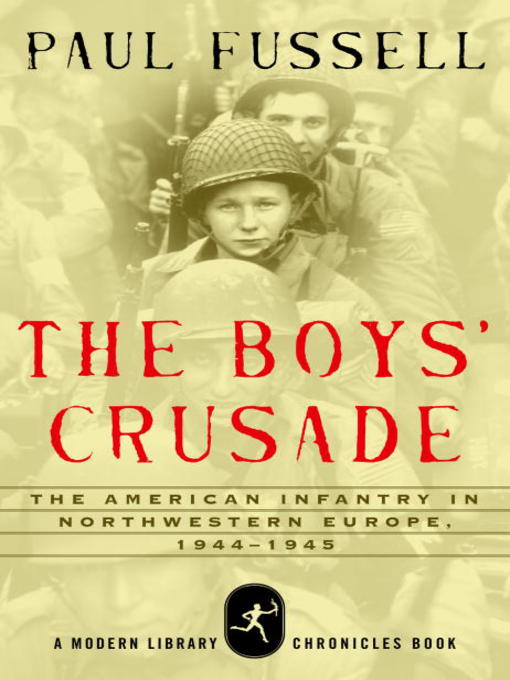 Title details for The Boys' Crusade by Paul Fussell - Available